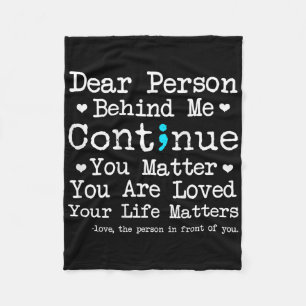 Person Behind Me Suicide Prevention & Depressi Fleece Blanket