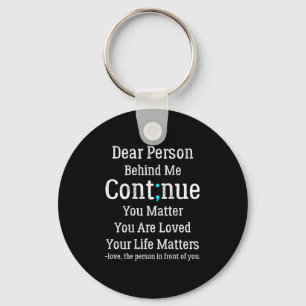 Person Behind Me Suicide Prevention And Depression Keychain