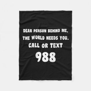 Person Behind Me - Suicide Prevention Hotline 988 Fleece Blanket