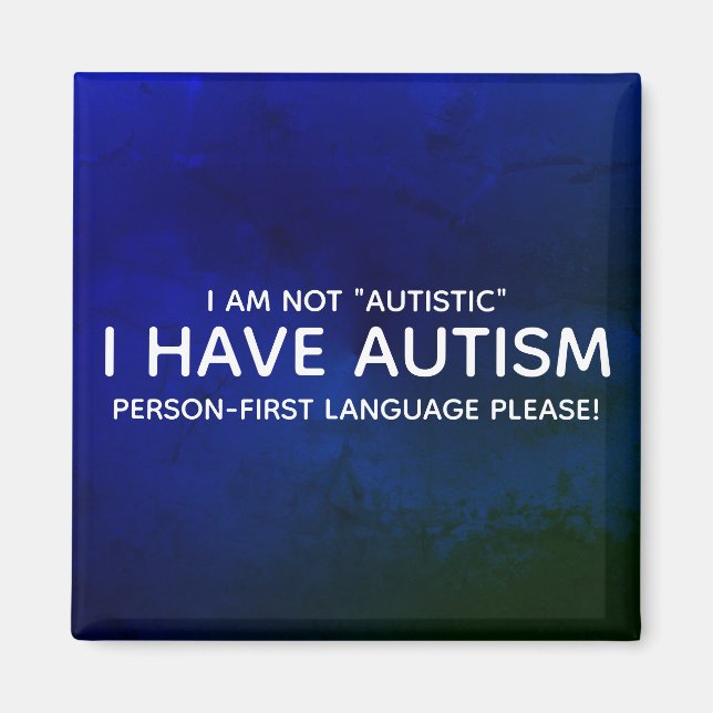Person First Autism Magnet (Front)