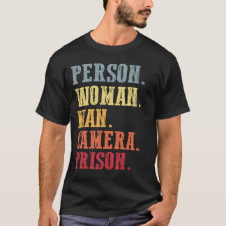 Person Woman Man Camera Prison  T-Shirt