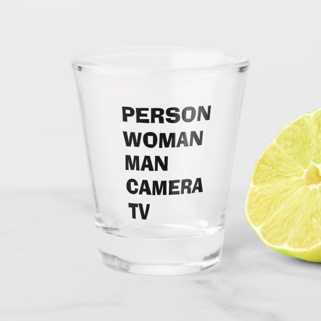 Person Woman Man Camera TV Funny Trump Shot Glass (Front)