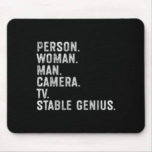 Person Woman Man Camera Tv Stable Genius Funny Ant Mouse Pad