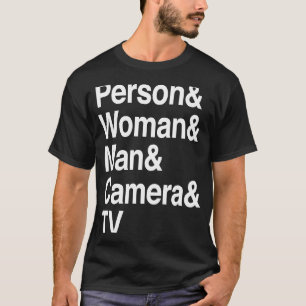 Person Woman Man Camera TV T-Shirt