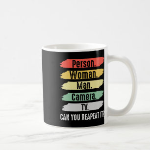 Person. Woman. Man. Camera. Tv Vintage Funny Polit Coffee Mug