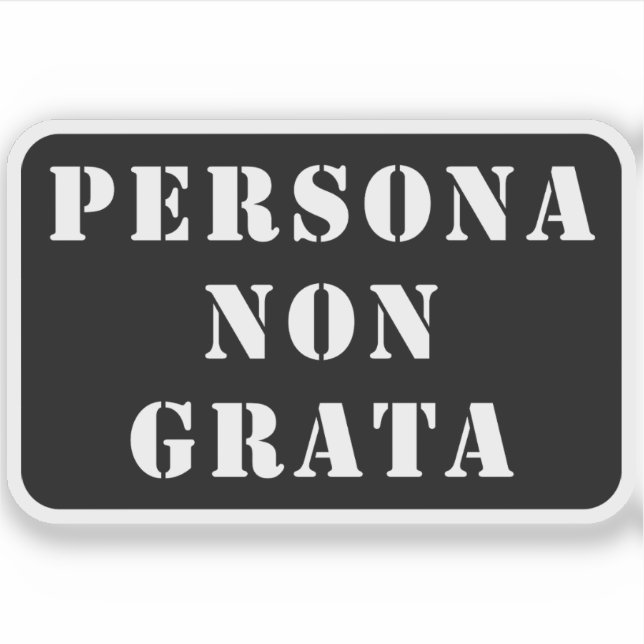 Persona Non Grata (white) (Front)