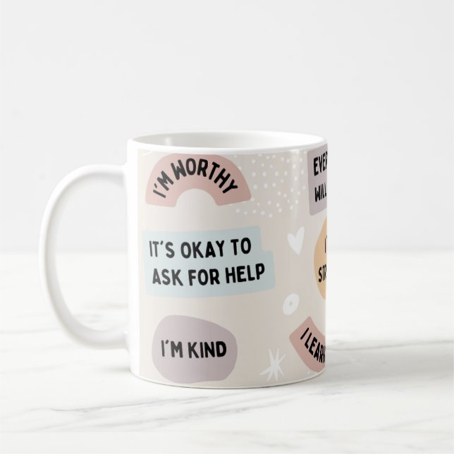 Personal Affirmation Mug: Mom Gift, Coffee Lovers  Mug (Left)