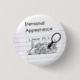 Personal Apperanceee pinnn 1 Inch Round Button