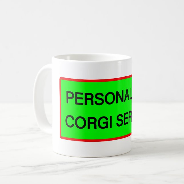Personal Corgi Servant Coffee Mug (Front Left)