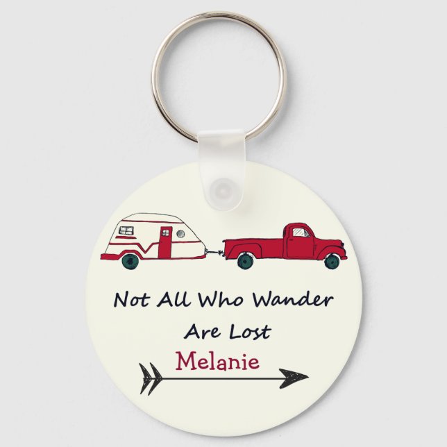 Personal Not All Who Wander Are Lost Quote Trailer Keychain (Front)