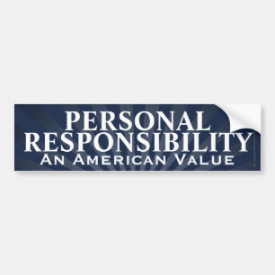 Personal Responsibility, an American Value Bumper Sticker