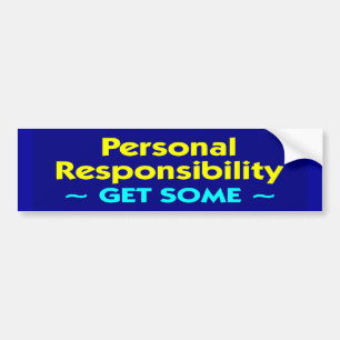 personal_responsibility bumper sticker