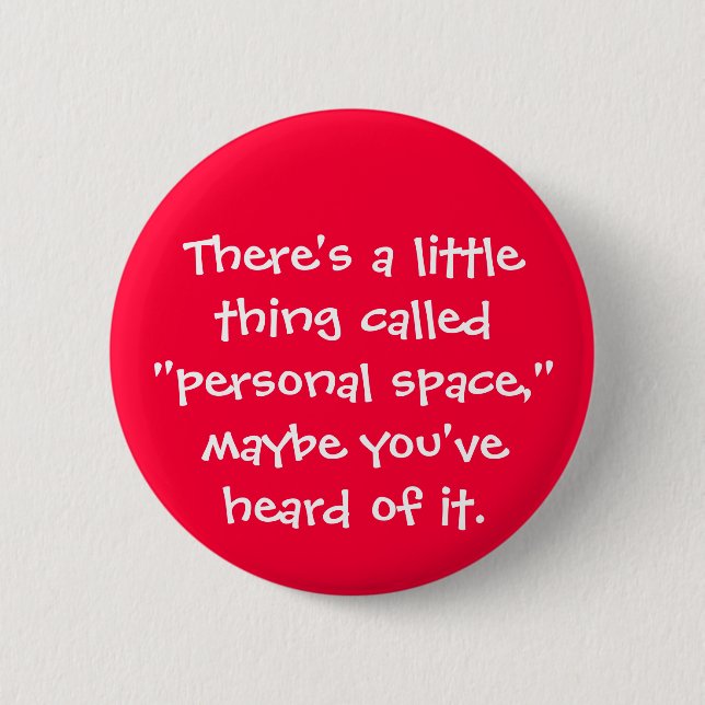 Personal Space 2 Inch Round Button (Front)