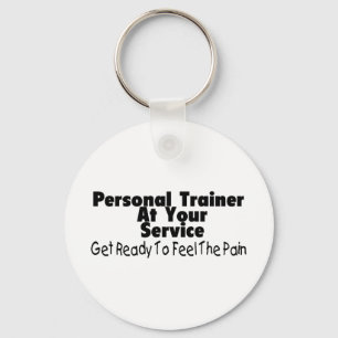 Personal Trainer At Your Service Keychain