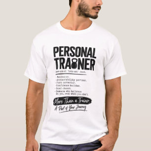 Personal Trainer Motivator Fitness Coach T-Shirt
