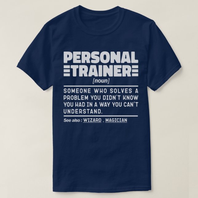 Personal Trainer Noun Certified Coach Humour Quote T-Shirt (Design Front)