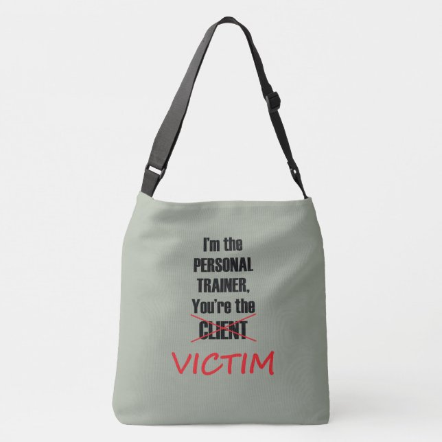Personal Trainer Victim Tote Bag (Back)