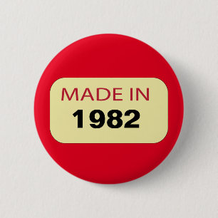Personalised birthday badge Made in (year) 2 Inch Round Button