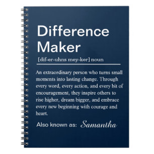 Personalised Difference Maker Definition Notebook