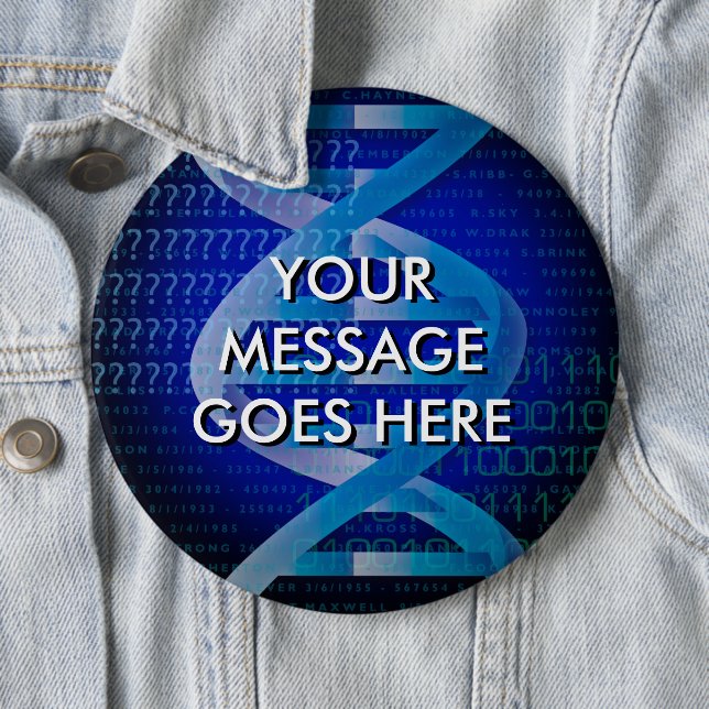Personalised DNA ID Blue 6 Inch Round Button (In Situ)