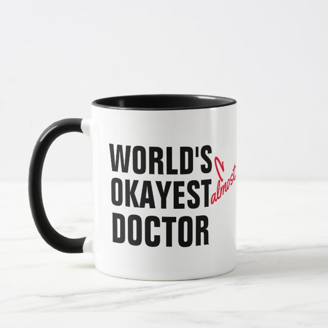 Personalised Doctor Gift, World's okayest Doctor Mug (Left)