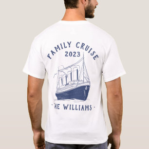 Personalised Family Vacation Cruise Ship Trip T-Shirt
