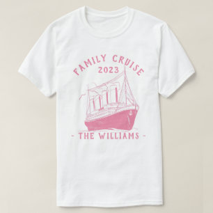 Personalised Family Vacation Cruise Ship Trip T-Shirt