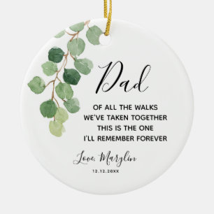 Personalised Father of Bride Of all the walks Ceramic Ornament