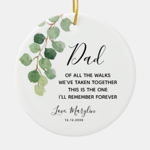 Personalised Father of Bride Of all the walks Ceramic Ornament