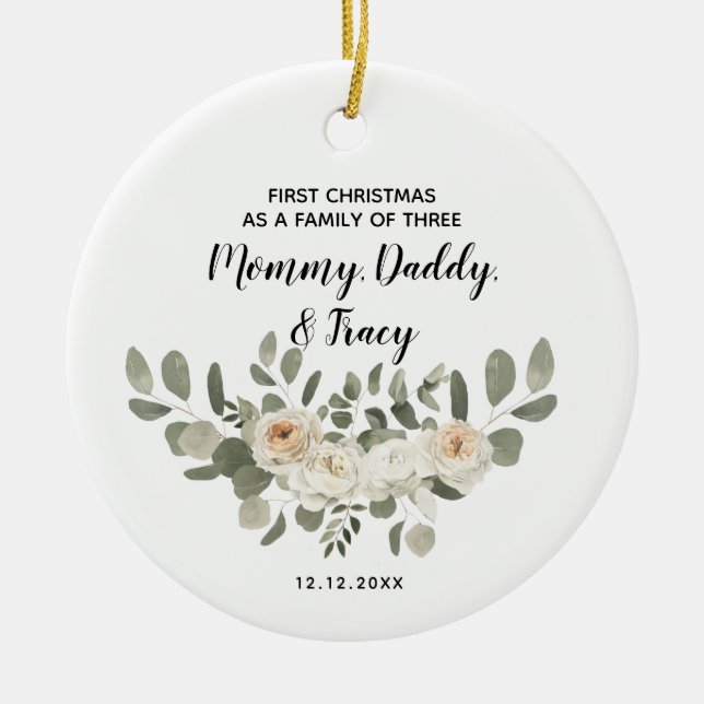 Personalised First Christmas As A Family of Three  Ceramic Ornament (Front)