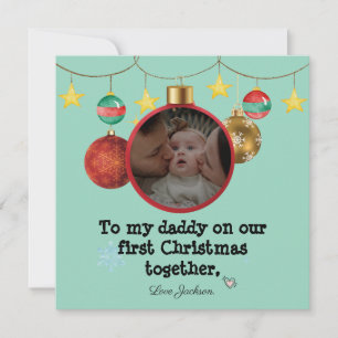Personalised First Christmas Card for Daddy, Photo