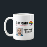 Personalised Gay Mug Funny Gift Joke Gay Identity<br><div class="desc">Personalised Gay Mug Funny Gift Joke Gay Identity</div>