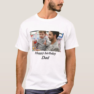 Personalised happy birthday Dad Photo  T-Shirt
