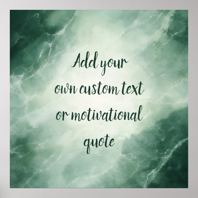 Personalised Inspirational Quote – Green Marble Poster (Front)