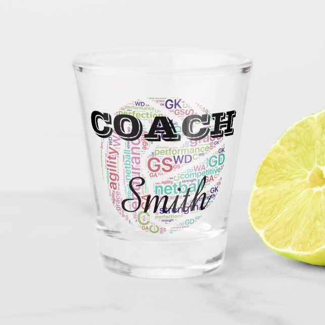 Personalised Netball coach Gift Shot Glass (Front)