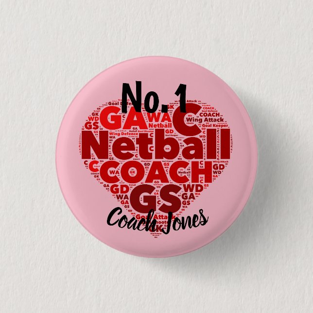 Personalised No.1 Netball Coach Badge 1 Inch Round Button (Front)