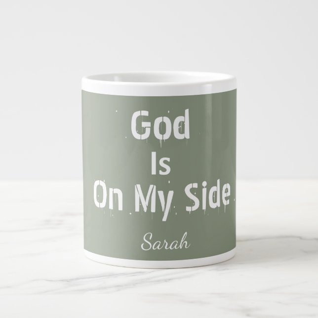 Personalised Sage Green Name God Is On My God Tea Large Coffee Mug (Front)