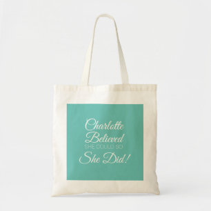 Personalised She Believed She Could So She Did Tote Bag