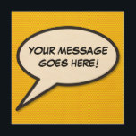 Personalised Speech Bubble Comic Book Pop Art<br><div class="desc">PERSONALISED COMIC BOOK POP ART SPEECH BUBBLE WOOD PRINT. Customise with your name or message or a loved ones to create a unique gift. Cool,  trendy and fun comic book pop art design that puts the wham,  zap,  pow into your home and your day. Designed by ComicBookPop© at www.zazzle.com/comicbookpop*</div>