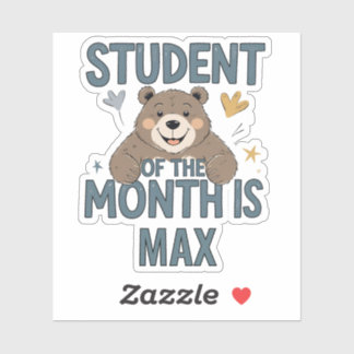 Personalised Student of the Month is... Sticker 