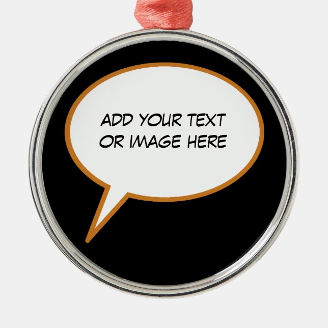 personalizable cartoon speech balloon metal ornament (Front)