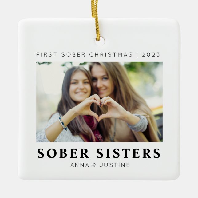 Personalizable Sober Sisters Best Friends Xmas Ceramic Ornament (Front)