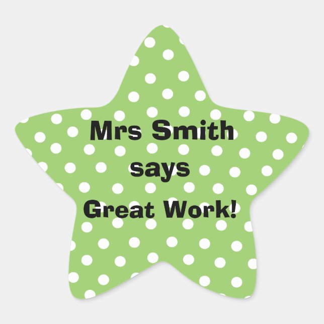 Personalizable Teacher stickers -  Great Work (Front)
