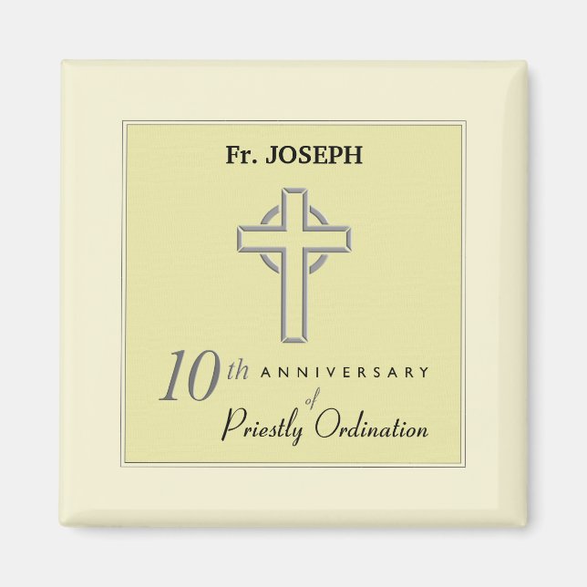 Personalize, 10th Anniversary of Priest Embossed Magnet (Front)