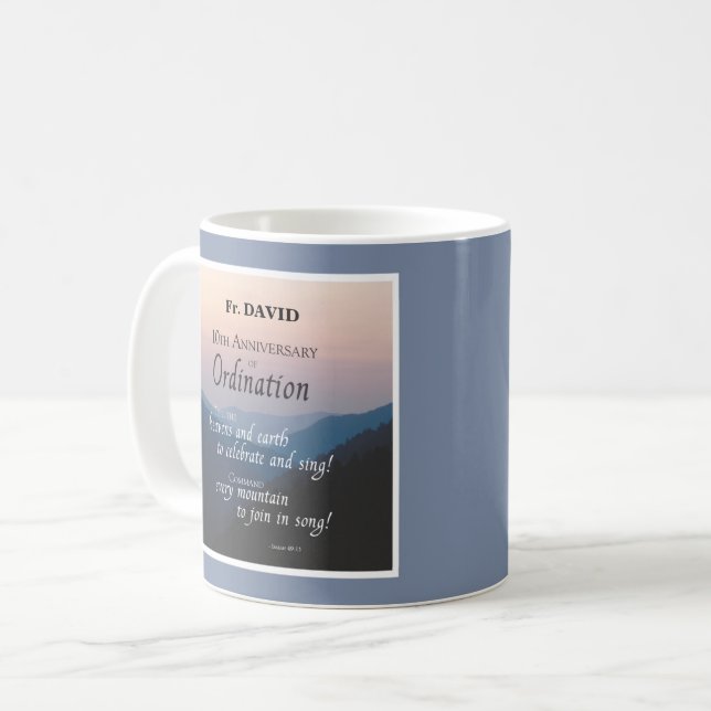 Personalize 10th Anniversary Ordination Congrats Coffee Mug (Front Left)