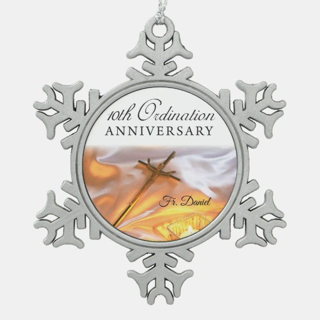 Personalize, 10th Ordination Anniversary, Cross Snowflake Pewter Christmas Ornament (Front)