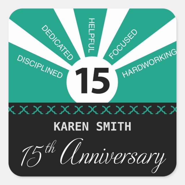 Personalize, 15th Yr Employee Business Anniversary Square Sticker (Front)