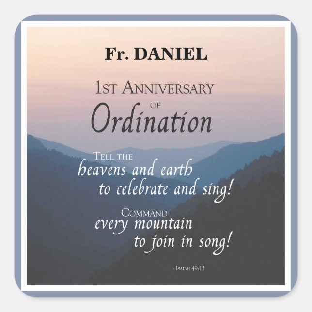 Personalize 1st Anniversary of Ordination Congrats Square Sticker (Front)