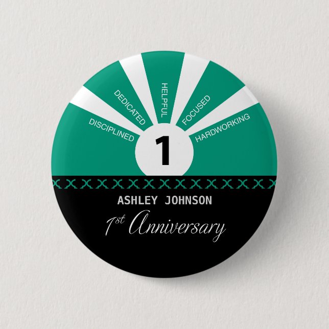 Personalize, 1st Year Employee Anniversary 2 Inch Round Button (Front)