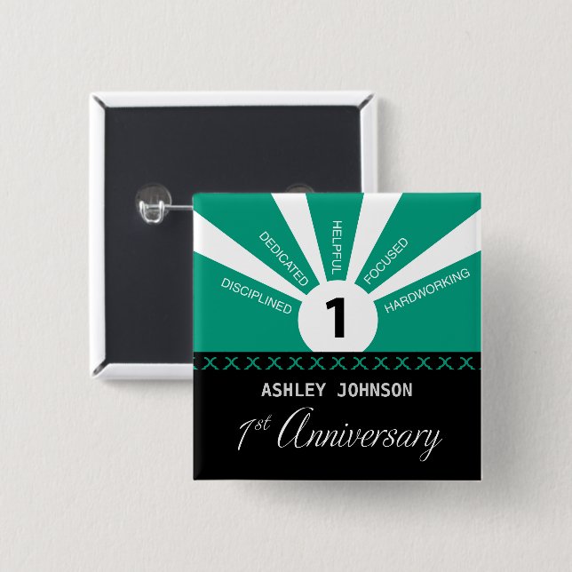 Personalize, 1st Year Employee Anniversary 2 Inch Square Button (Front & Back)